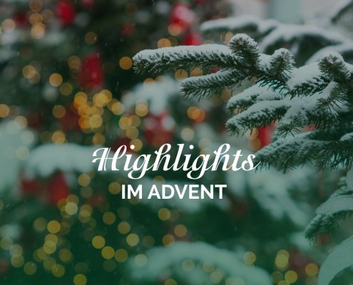 highlights im Advent